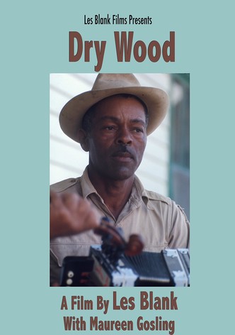 Dry Wood