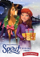 Spirit Riding Free: Spirit of Christmas