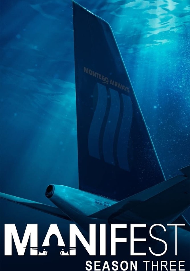 Manifest Season 3 - watch full episodes streaming online - How Many Episodes Are In Season 3 Manifest