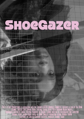 ShoeGazer