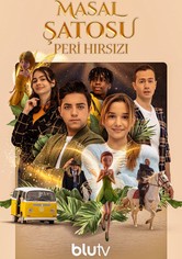 Masal Şatosu: Peri Hırsızı - Staffel 1