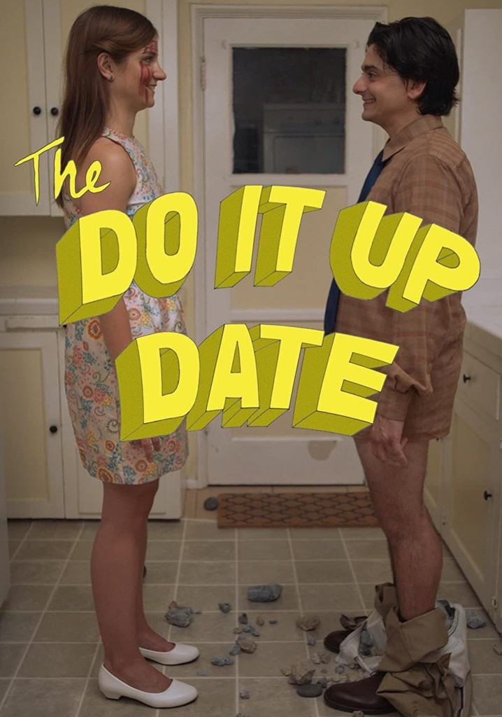 The Do It Up Date