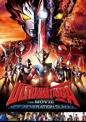Ultraman Taiga - La película: Clímax de Nueva Generación