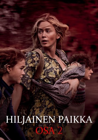 Hiljainen paikka: Osa 2