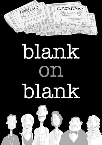 Blank on Blank