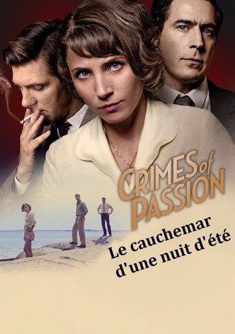 Crimes of Passion: le cauchemar d'une nuit d'été