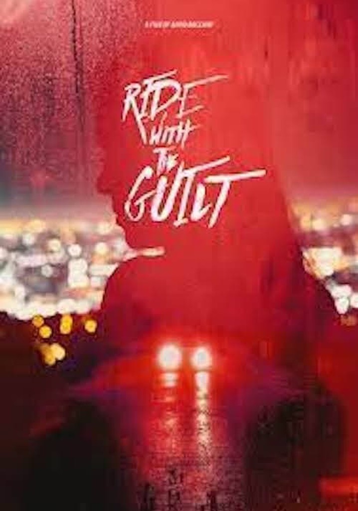 Ride with the Guilt