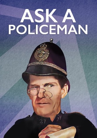 Ask a Policeman