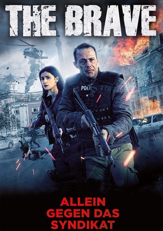 The Brave - Allein gegen das Syndikat