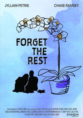 Forget the Rest