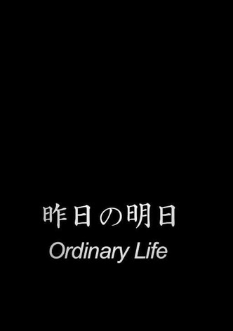 Ordinary Life