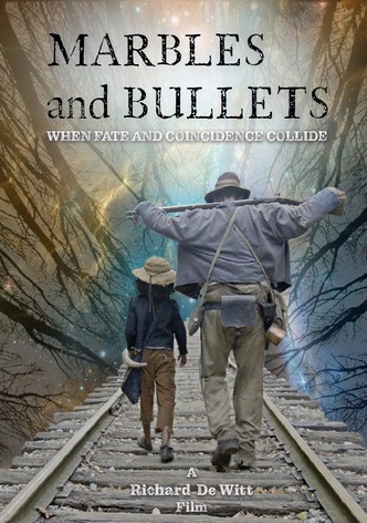 Marbles and Bullets