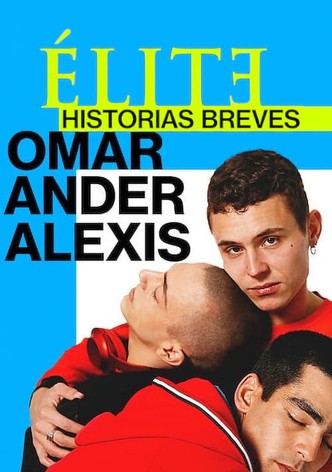 Élite historias breves: Omar Ander Alexis