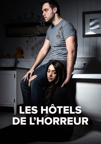 Les hôtels de l'horreur