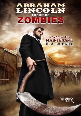 Abraham Lincoln, tueur de zombies