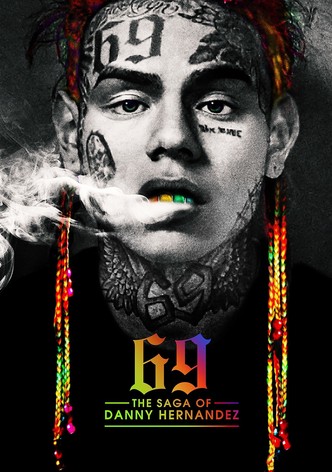 69: The Saga of Danny Hernandez