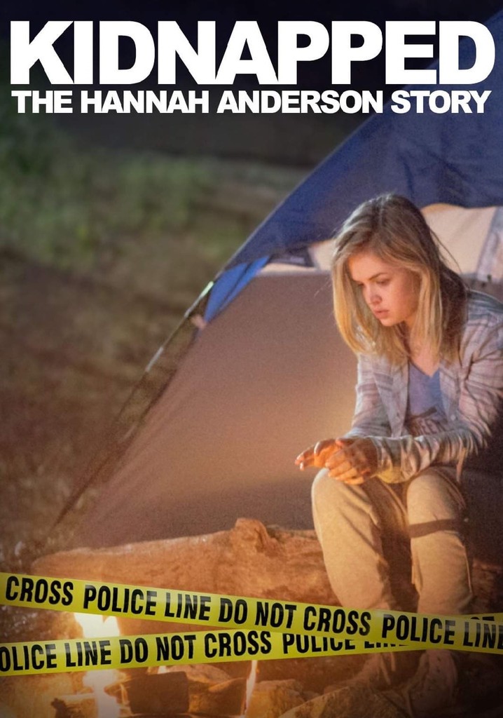 Kidnapped: The Hannah Anderson Story