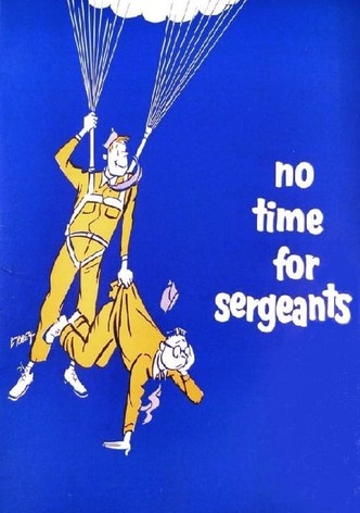 No Time for Sergeants