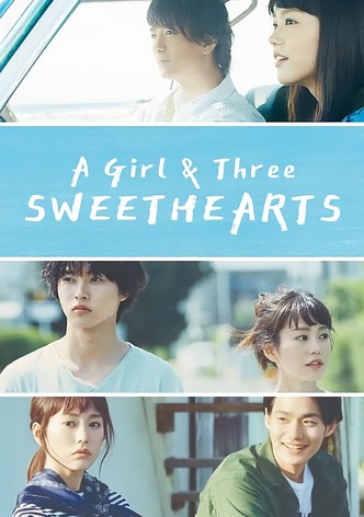 A Girl and Three Sweethearts