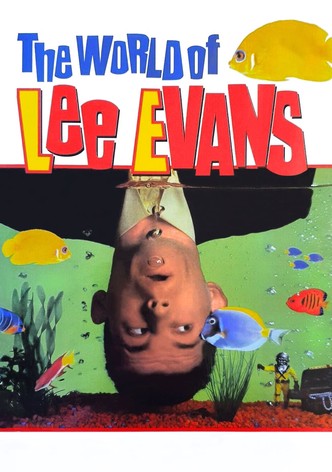 The World of Lee Evans