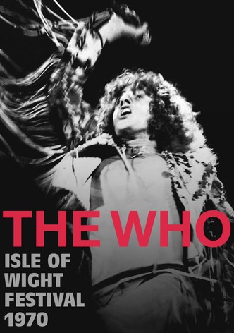 The Who - At the Isle of Wight