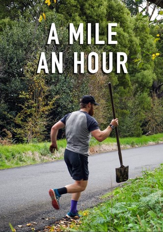 A Mile an Hour