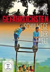 Die gefährlichsten Schulwege der Welt