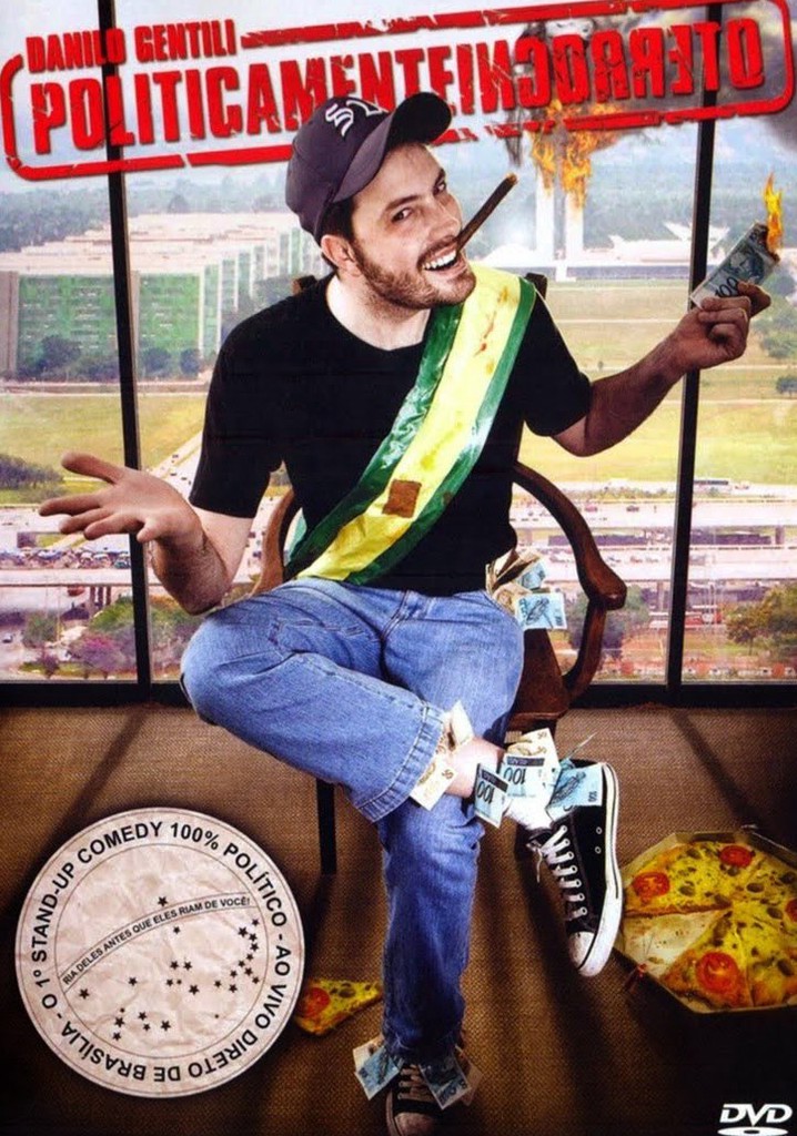 Danilo Gentili: Politicamente Incorreto