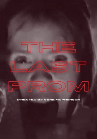The Last Prom