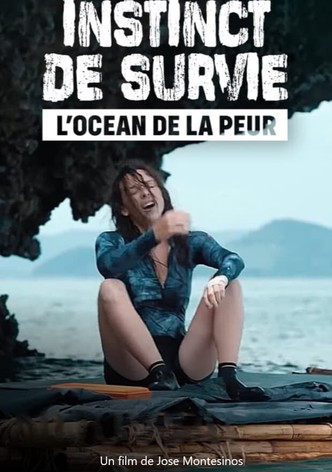 Instinct de survie : L'océan de la peur