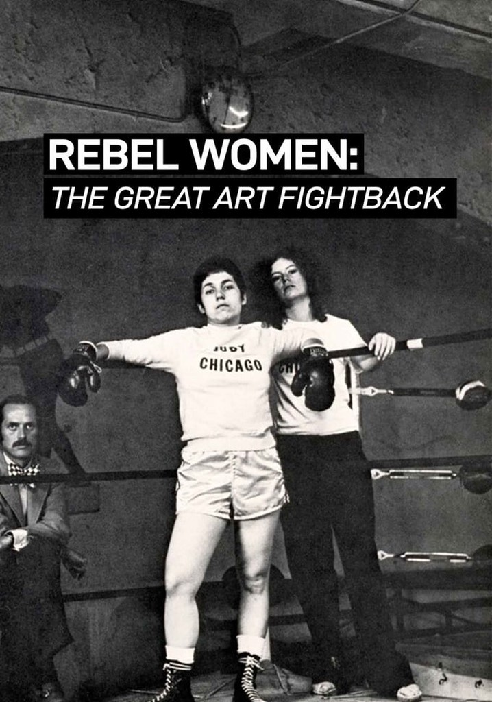 Rebel Women: The Great Art Fight Back