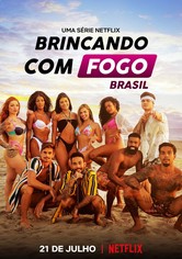 Brincando com Fogo: Brasil