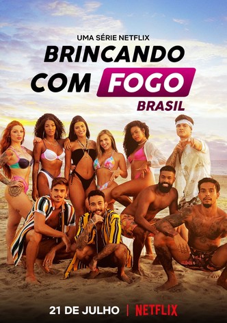 Brincando com Fogo: Brasil