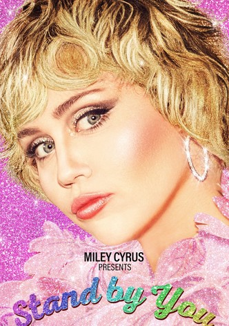 Miley Cyrus Presents Stand by You