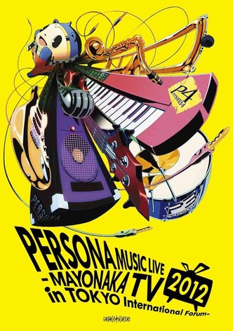 PERSONA Music Live 2012 - Mayonaka TV in Tokyo International Forum