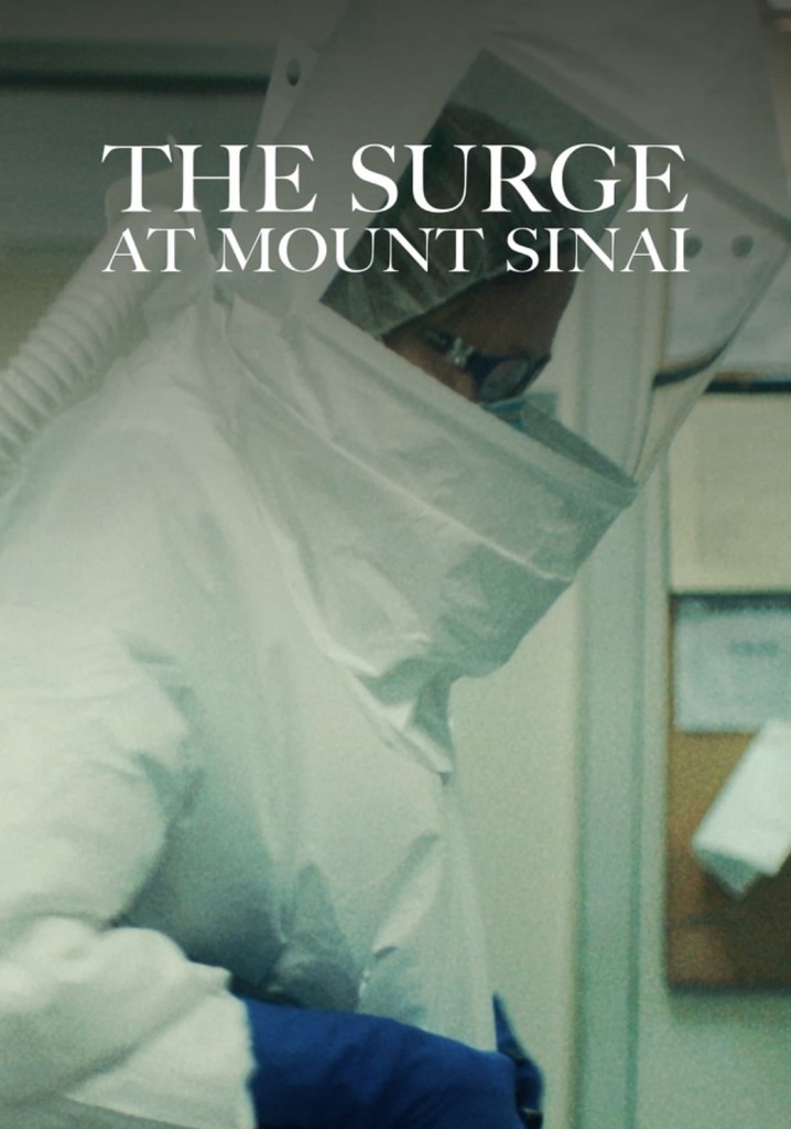 The Surge at Mount Sinai
