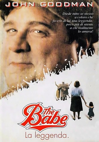 The Babe - La leggenda