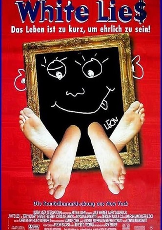 White Lies - Das Leben ist zu kurz, um ehrlich zu sein
