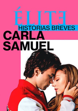 Élite historias breves: Carla Samuel