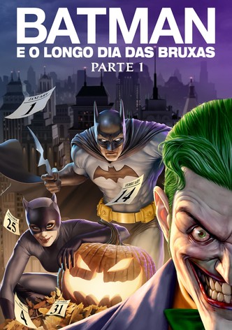 Batman e o Longo dia das Bruxas - Parte 1