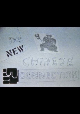 The New Chinese Connection