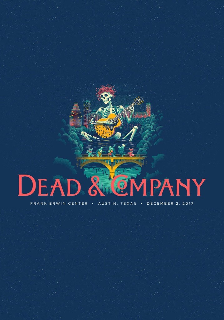 Dead & Company: 2017.12.02 - Austin, TX