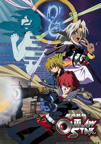 Outlaw Star - watch tv show streaming online