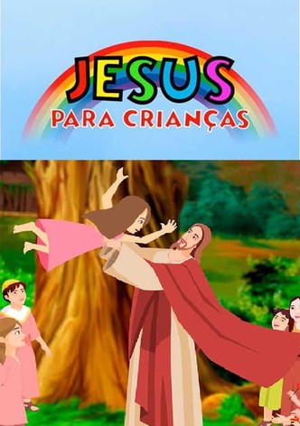 Jesús Para Los Niños