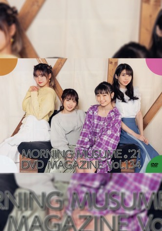 Morning Musume.'21 DVD Magazine Vol.134