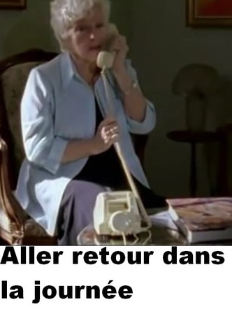 Aller-retour dans la journée