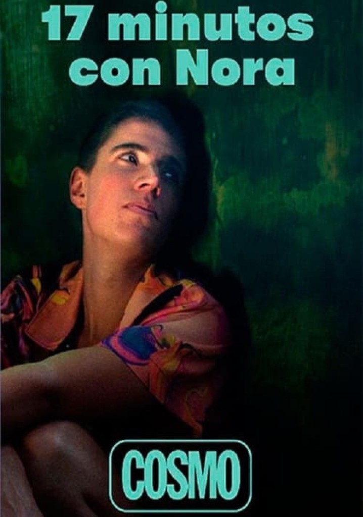 17 Minutes with Nora