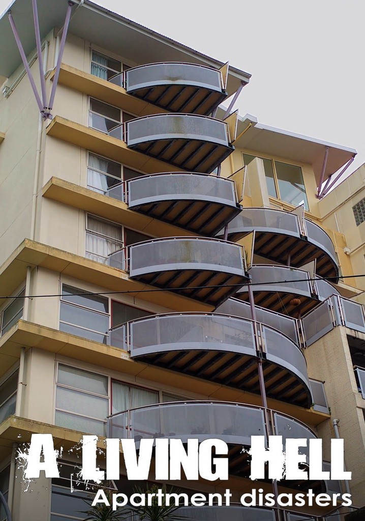A Living Hell: Apartment Disasters