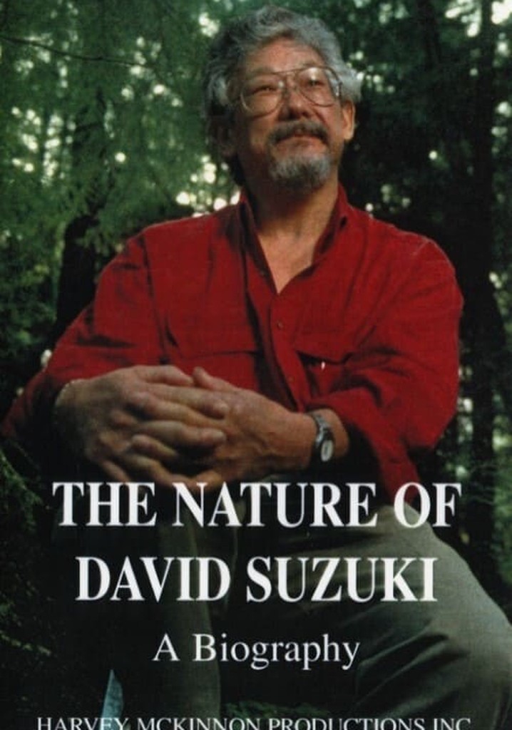 The Nature of David Suzuki