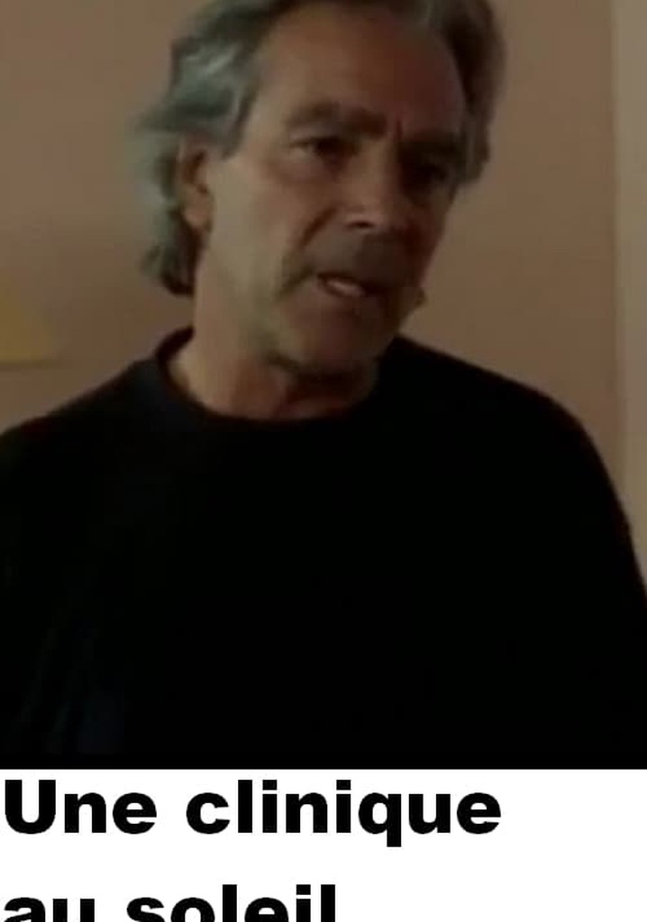 Une clinique au soleil